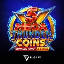 5 Mega Thunder Coins Running Wins